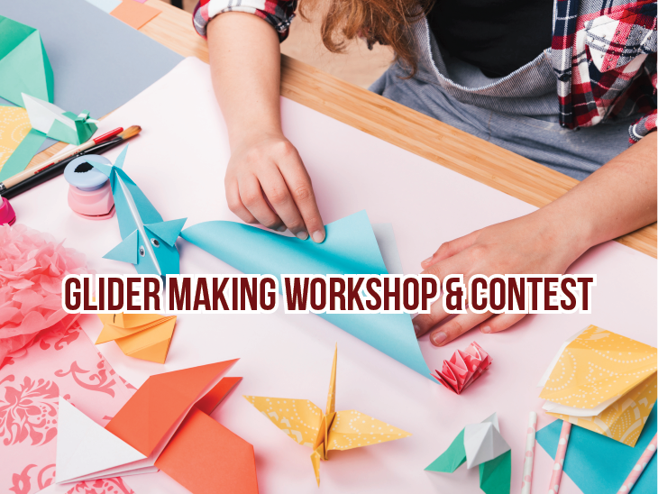 Glider Making Workshop & Contest 